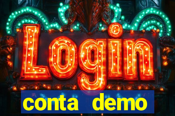 conta demo plataforma slots